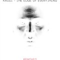 Buy Krust - The Edge Of Everything - Remixed Mp3 Download