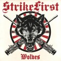 Buy Strike First - Wolves Mp3 Download