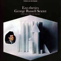 Purchase George Russell Sextet - Ezz-Thetics (Reissued 2007)