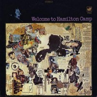 Purchase Hamilton Camp - Welcome To Hamilton Camp (Vinyl)