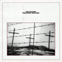 Purchase The Killers - Pressure Machine CD2