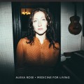 Buy Alexa Rose - Medicine For Living Mp3 Download