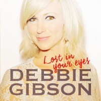 Purchase Debbie Gibson - Lost In Your Eyes