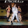 Buy Piotta - Comunque Vada Sarà Un Successo Mp3 Download