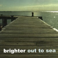 Purchase Brighter - Out To Sea
