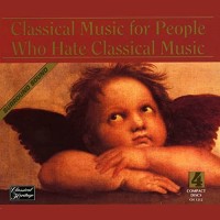 Purchase VA - Classical Music For People Who Hate Classical Music CD2