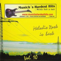 Purchase VA - Munich's Hardest Hits: Melodic Rock Is Back Vol. 10