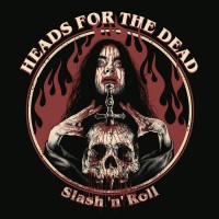 Purchase Heads For The Dead - Slash 'n' Roll (EP)