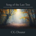 Buy CG Deuter - Song Of The Last Tree Mp3 Download