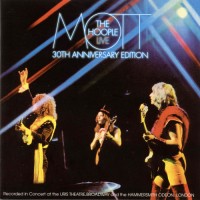 Purchase Mott The Hoople - Live - 30Th Anniversary Edition CD1