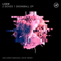 Purchase Loew - 2 Doves 1 Snowball (EP)