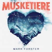 Purchase Mark Forster - Musketiere (CDS)