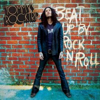 Purchase Tommy's Rocktrip - Beat Up By Rock 'n Roll