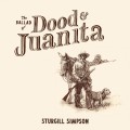 Buy Sturgill Simpson - The Ballad Of Dood And Juanita Mp3 Download