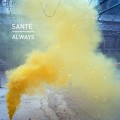 Buy Sante - Always Mp3 Download