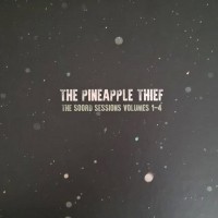 Purchase The Pineapple Thief - The Soord Sessions Volumes 1-4 CD1