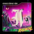 Buy Every Time I Die - Radical Mp3 Download