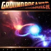 Purchase Groundbreaker - Soul To Soul