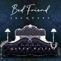 Buy Jacquees - Bed Friend (With Queen Naija) (CDS) Mp3 Download