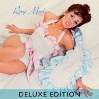 Purchase Roxy Music - Roxy Music (Deluxe Edition) CD1
