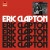 Buy Eric Clapton - Eric Clapton (Anniversary Deluxe Edition) CD1 Mp3 Download