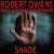 Buy Robert Owens - Shade (With Jerome Sydenham) (CDS) Mp3 Download