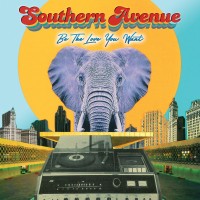 Purchase Southern Avenue - Be The Love You Want