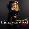 Buy trisha yearwood - Every Girl (Deluxe Edition) Mp3 Download