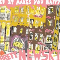 Purchase Brett Newski - If It Makes You Happy (CDS)