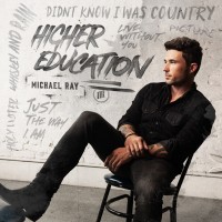 Purchase Michael Ray - Higher Education