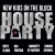 Buy New Kids On The Block - House Party (Feat. Boyz II Men, Big Freedia, Naughty By Nature & Jordin Sparks) (CDS) Mp3 Download