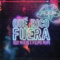 Buy Ricky Martin & Paloma Mami - Que Rico Fuera (CDS) Mp3 Download