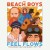 Buy The Beach Boys - "Feel Flows" The Sunflower & Surf’s Up Sessions 1969-1971 (Super Deluxe Edition) CD1 Mp3 Download