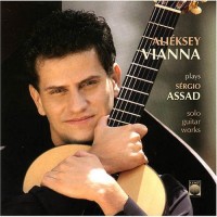 Purchase Alieksey Vianna - Plays Sérgio Assad