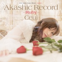Purchase Ceui - 10Th Anniversary Album - Anime: Akashic Record - Ruby