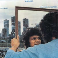 Purchase Joel Dayde - H.L.M. Blues / J'en Ai Marre Du Quotidien (Vinyl)