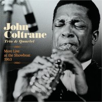 Purchase John Coltrane - More Live At The Showboat 1963