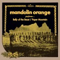 Buy Mandolin Orange - Belly Of The Beast / Paper Mountain (CDS) Mp3 Download