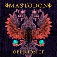 Purchase Mastodon - Oblivion (EP)