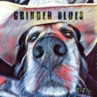 Purchase Grinder Blues - El Dos