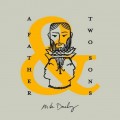 Buy Mike Donehey - A Father & Two Sons (EP) Mp3 Download