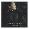 Buy Celine Cairo - Free Fall Mp3 Download