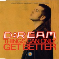 Purchase D:Ream - Things Can Only Get Better (CDS)