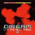 Buy D:Ream - U R The Best Thing (MCD) Mp3 Download