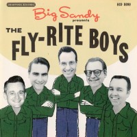 Purchase Big Sandy And His Fly-Rite Boys - Big Sandy Presents The Fly-Rite Boys