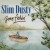 Buy Slim Dusty - Gone Fishin' Mp3 Download