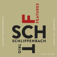 Purchase Alexander Von Schlippenbach Trio - Features