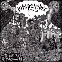 Purchase Whipstriker - Troopers Of Mayhem