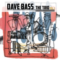 Purchase Dave Bass - The Trio Vol. 1