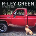 Buy Riley Green - If It Wasn't For Trucks Mp3 Download